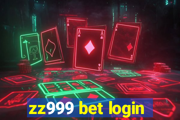 zz999 bet login